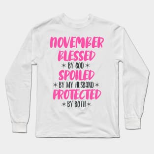 November Blessed Long Sleeve T-Shirt